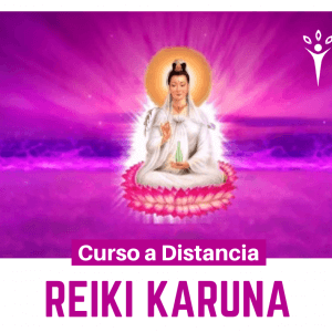 REIKI KARUNA Nivel 1,2 y Maestría